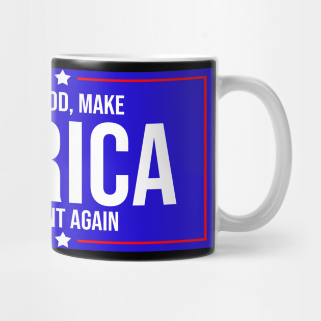 Please Dear God Make America At Least Decent Again by belownormal