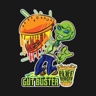 Alien Burger Gut Buster T-Shirt
