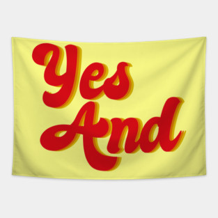 Yes And Improv Tapestry
