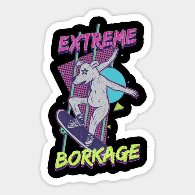 Extreme Borkage Magnet by dumbshirts
