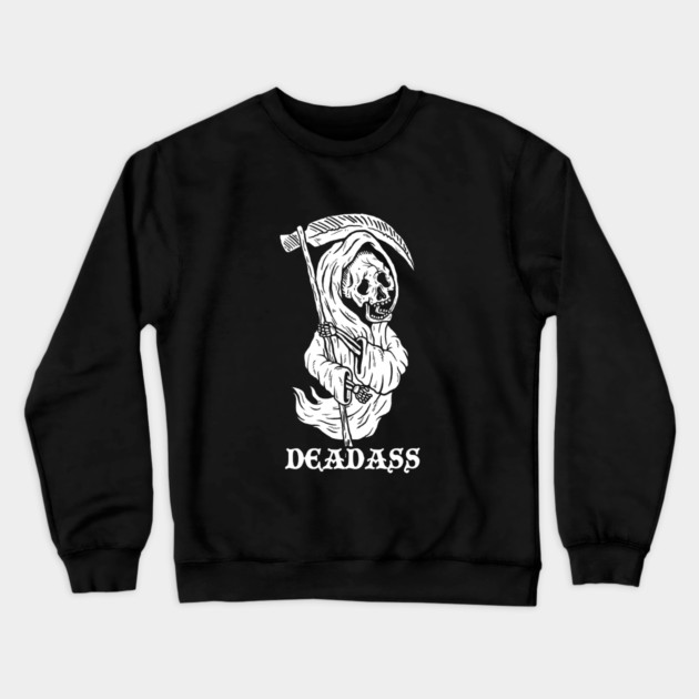 DeadAss Grim Reaper Crewneck Sweatshirt by dumbshirts