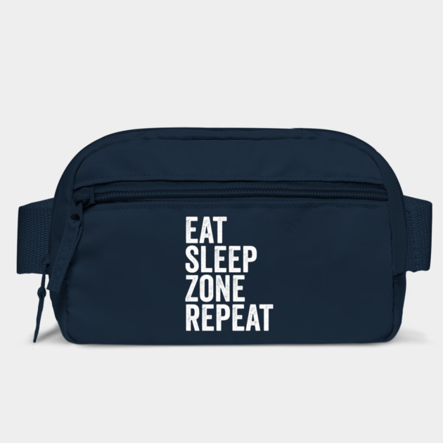 Eat Sleep Zone Repeat by belownormal
