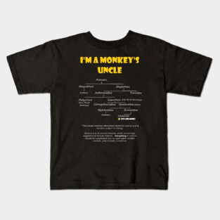 A Monkey's Uncle Kids T-Shirt