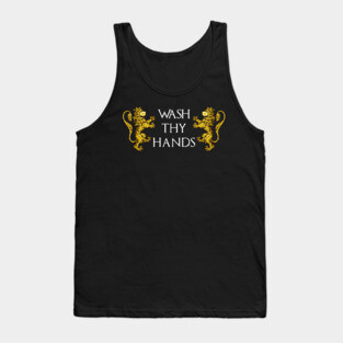 Wash Thy Hands Tank Top