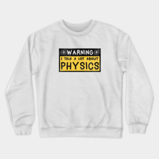 physics Crewneck Sweatshirt