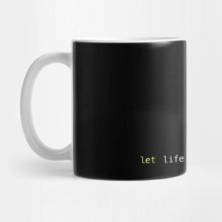 let life === love Mug
