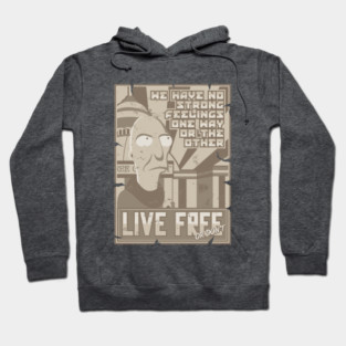 LIVE FREE OR DON'T Hoodie