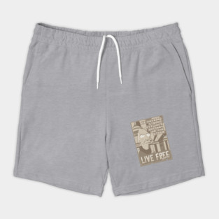 LIVE FREE OR DON'T Shorts