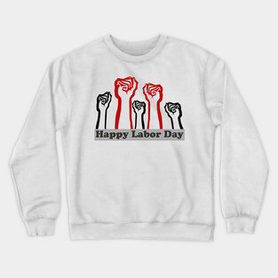 labor day Crewneck Sweatshirt