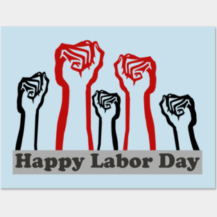 labor day Posters and Art