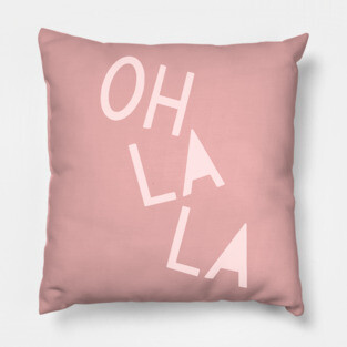 Oh La La French Pink Hand Lettering Pillow
