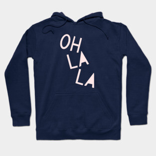 Oh La La French Pink Hand Lettering Hoodie