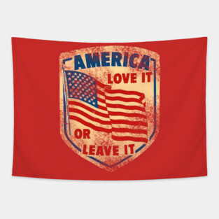 America Love it or Leave it Tapestry