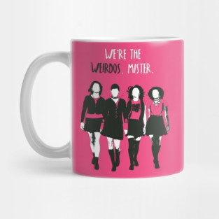 we're the weirdos Mug