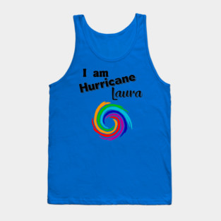 I Am Hurricane Laura Tank Top