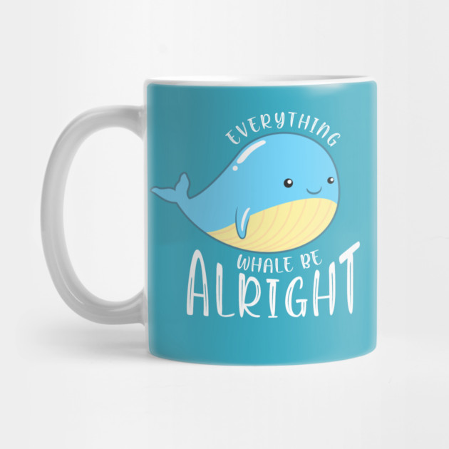 Everything Whale be Alright by enrynz