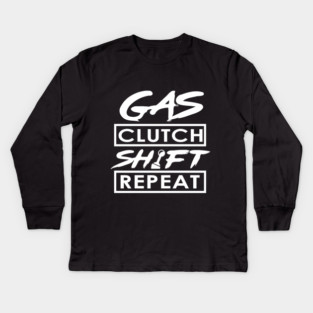 Gas Clutch Shift Repeat Kids Long Sleeve T-Shirt