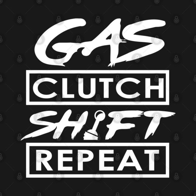 Gas Clutch Shift Repeat by enrynz