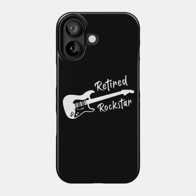Retired Rockstar Phone Case by enrynz