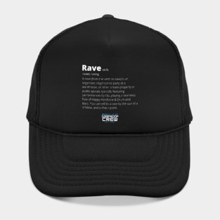 Real Definition of Rave Hat
