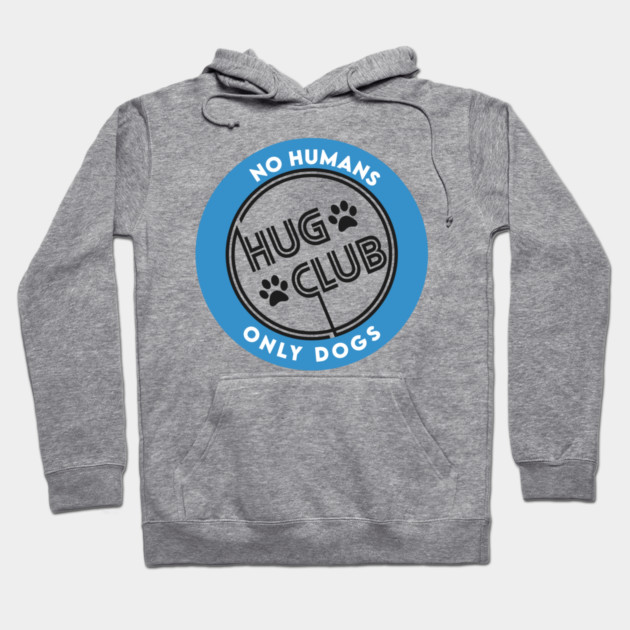 Dogs Hug Club Hoodie by enrynz