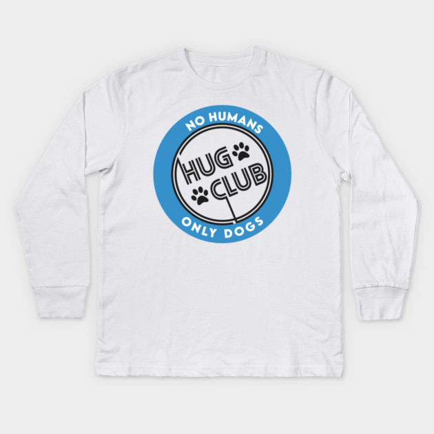 Dogs Hug Club Kids Long Sleeve T-Shirt by enrynz