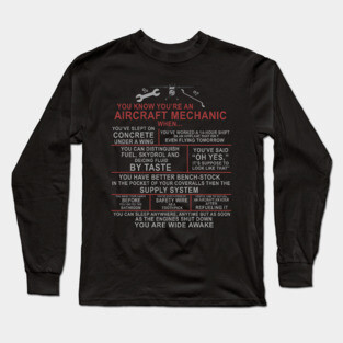 You Know You're an Aircraft Mechanic When.. Funny A&P Long Sleeve T-Shirt