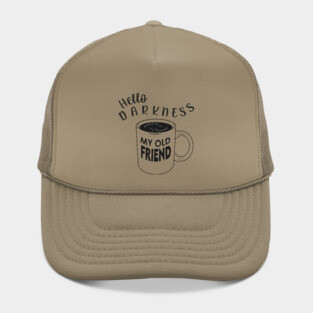 Hello Darkness my Old Friend Hat
