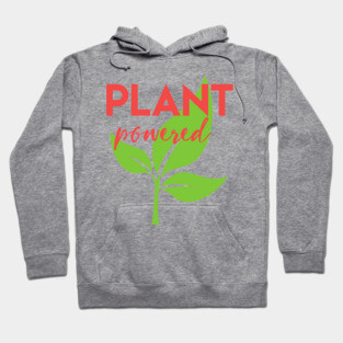 Plant Powered Hoodie