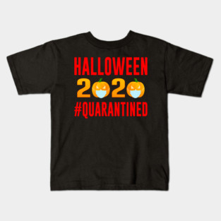 Halloween Quarantine 2020 Kids T-Shirt