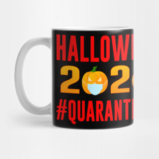 Halloween Quarantine 2020 Mug