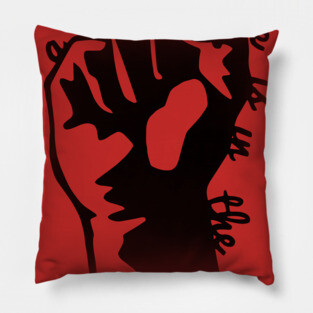 Woman's Place is In The Revolution Pillow