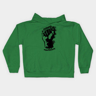 Woman's Place is In The Revolution Kids Hoodie