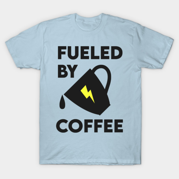 Fueled by Coffee T-Shirt by enrynz