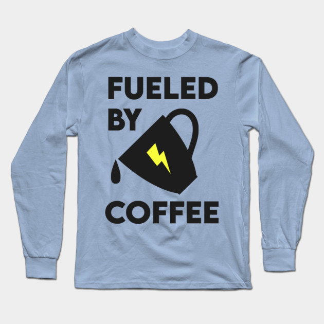 Fueled by Coffee Long Sleeve T-Shirt by enrynz