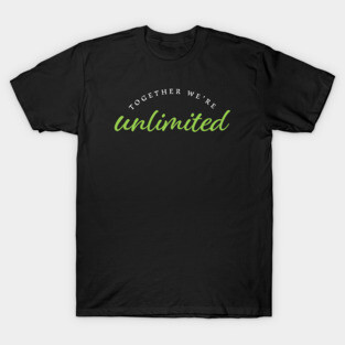 Together We're Unlimited - Wicked - Defying Gravity T-Shirt