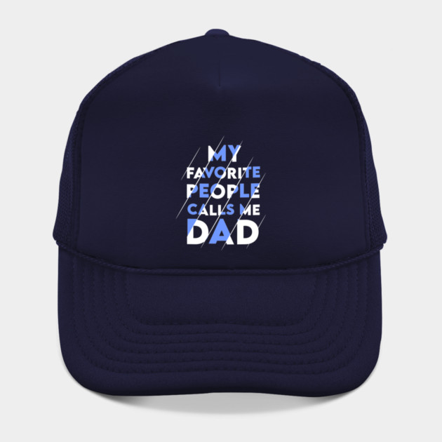 My favorite people calls me DAD by enrynz