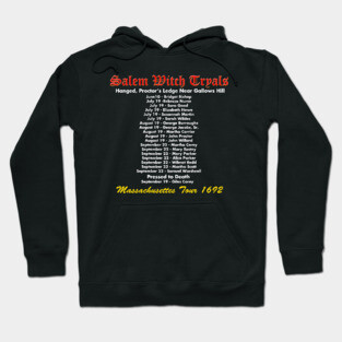 Salem Witch Tryals Tour Hoodie