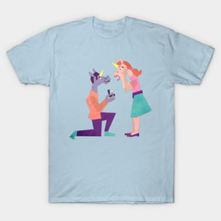 Will You... T-Shirt