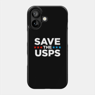Save The USPS Phone Case