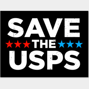 Save The USPS Posters and Art
