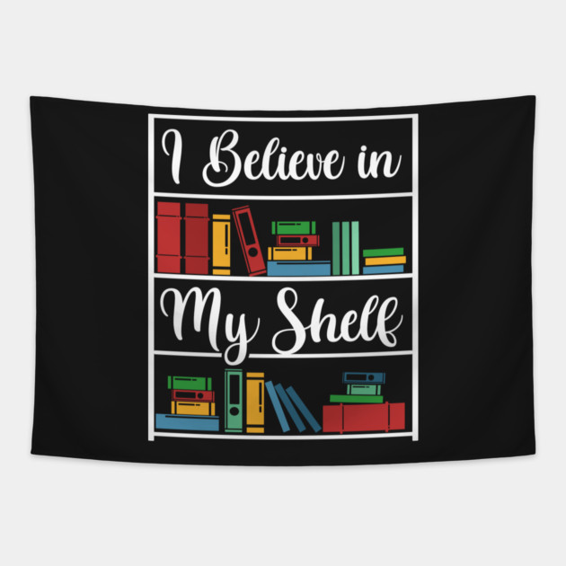 I believe in my Shelf Tapestry by enrynz