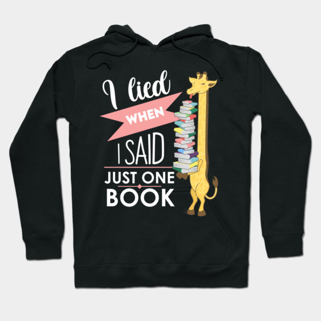 I lied when i said just one book Hoodie by enrynz
