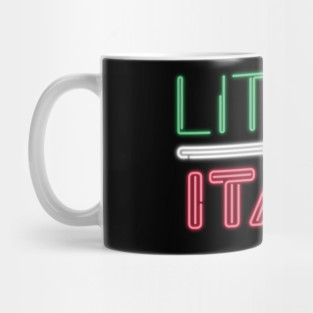 LITTLE ITALY neon sign Mug