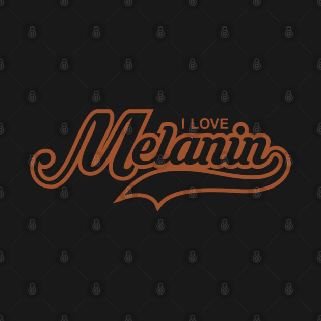 I Love Melanin | Black Woman | African American | Black Lives by UrbanLifeApparel