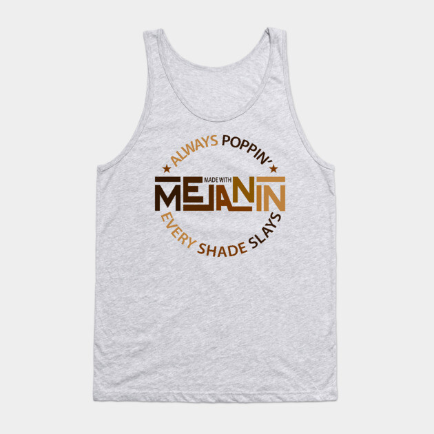 Made With Melanin | Black Woman | African American | Black Lives Tank Top by UrbanLifeApparel