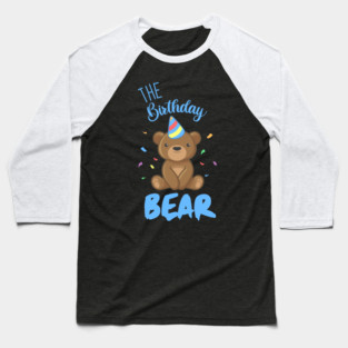 The Birthday Bear Baseball T-Shirt