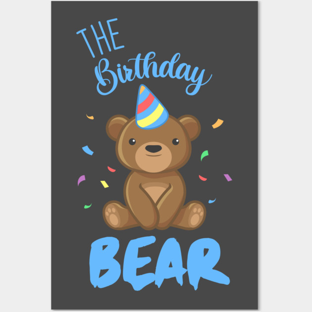The Birthday Bear Wall Art by enrynz