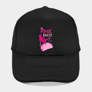 The Pink Taco Hat