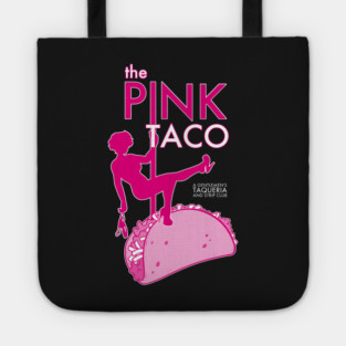 The Pink Taco Tote